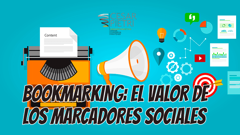 BOOKMARKING: EL VALOR DE LOS MARCADORES SOCIALES