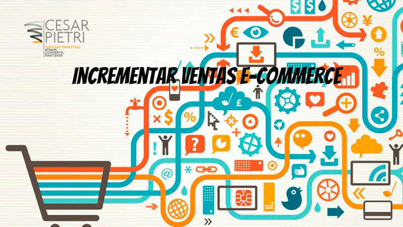 Incrementar ventas e-Commerce