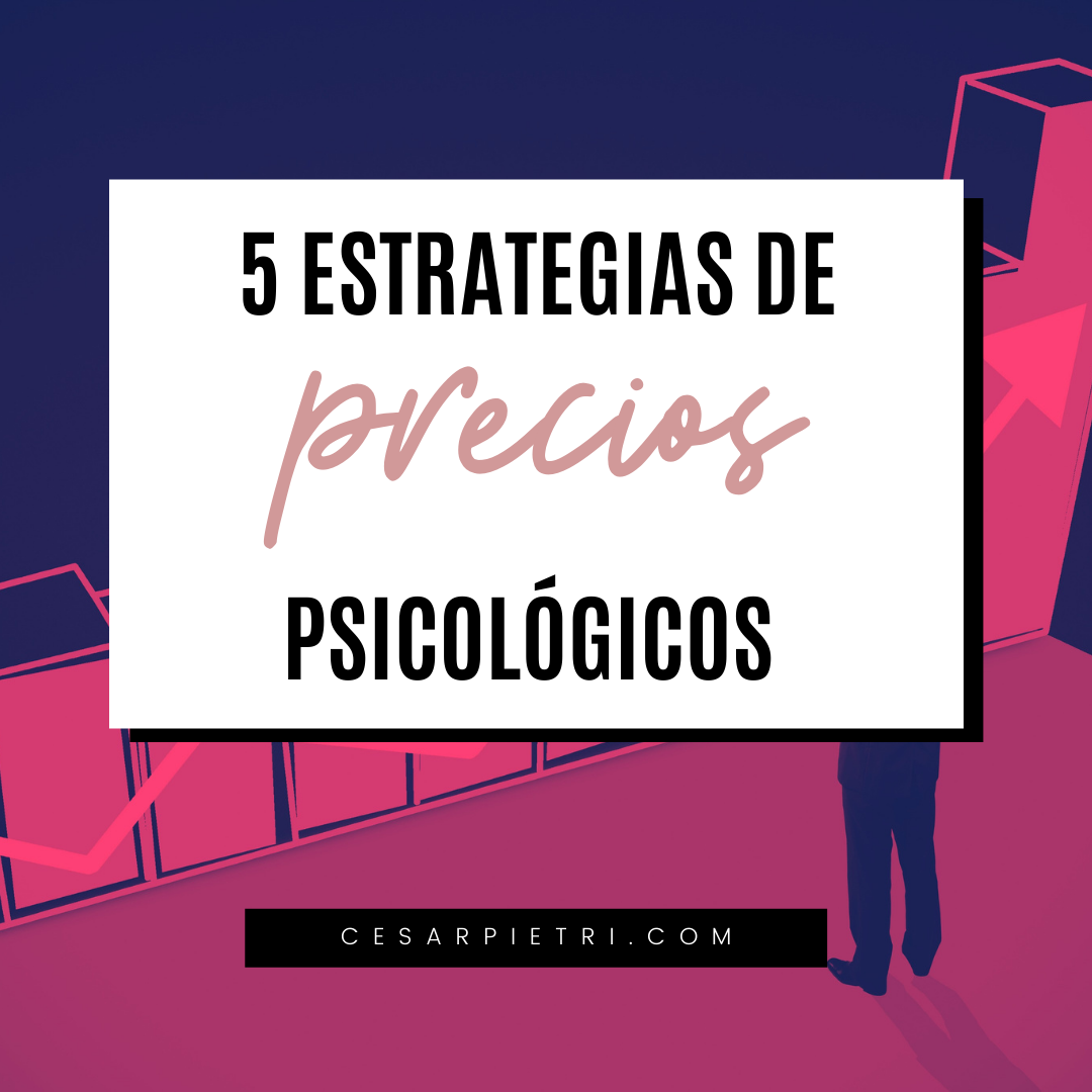 5 Estrategias de precios psicológicos